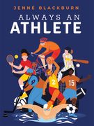Always an Athlete (en Inglés)
