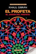 El Profeta y el Jardín del Profeta