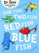 one fish, two fish, red fish, blue fish. dr. seuss