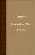 Possession - Demoniacal and Other (en Inglés)