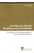 late miocene climate modelling with echam4/ml (en Inglés)