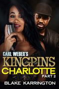 Carl Weber's Kingpins: Charlotte 2 (en Inglés)