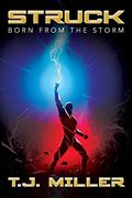 Struck: Born From the Storm (en Inglés)