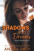 Shadows & Dreams (en Inglés)