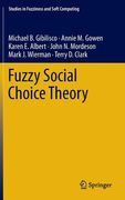 Fuzzy Social Choice Theory (Studies in Fuzziness and Soft Computing, 315) (en Inglés)