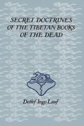 Secret Doctrines of the Tibetan Book of Dead (en Inglés)
