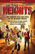 In the Heights: The Complete Book and Lyrics of the Broadway Musical (Applause Libretto Library) (en Inglés)