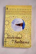 Las Cadenas de Sultana