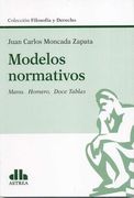 Modelos normativos Manu. Homero. Doce tablas