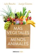 Más Vegetales, Menos Animales