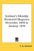 scribner's monthly illustrated magazine november 1878 to january 1879 (en Inglés)