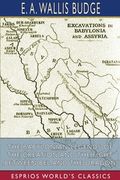 The Babylonian Legends of the Creation and the Fight Between bel and the Dragon (Esprios Classics) (en Inglés)