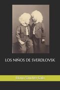 Los Niños de Sverdlovsk