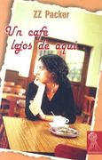 Un cafe lejos de aqui