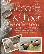 the fleece & fiber sourc,more than 200 fibers from animal to spun yarn