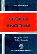 Lesion Enorme
