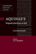 Aquinas's Disputed Questions on Evil: A Critical Guide (Cambridge Critical Guides) (en Inglés)