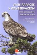 Aves rapaces y conservacion (Aves Cultura Popular)