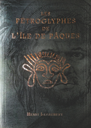 Les Petroglyphes de L'íle de Paques (en Francés)