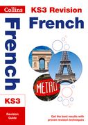 Collins New Key Stage 3 Revision -- French: Revision Guide (en Inglés)