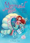 A Royal Tea: Book 9 (Mermaid Tales) (en Inglés)
