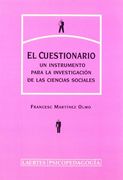 El Cuestionario: Un Instrumento para la Investigación de las Ciencias Sociales (in Spanish)