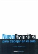 Nueva Gramatica Para Trabajar en el Aula
