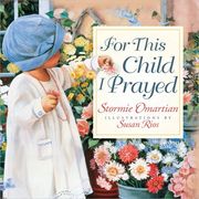for this child i prayed