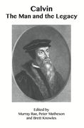 Calvin the Man and the Legacy (en Inglés)