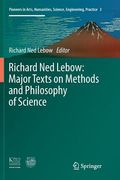 Richard Ned Lebow: Major Texts on Methods and Philosophy of Science (en Inglés)