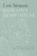 leo strauss on plato's symposium (en Inglés)