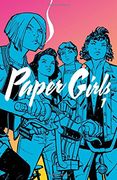 Paper Girls Volume 1 (en Anglais)