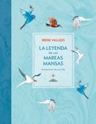 LEYENDA DE LAS MAREAS MANSAS, LA (in Spanish)