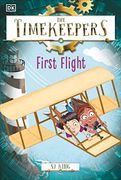 The Timekeepers: First Flight (en Inglés)