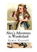 Alice's Adventures in Wonderland (en Inglés)