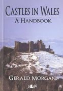 castles in wales: a handbook