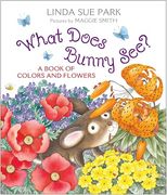 What Does Bunny See? Board Book: A Book of Colors and Flowers (en Inglés)