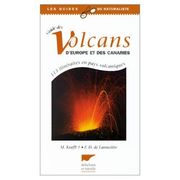 Guide des Volcans D'europe et des Canaries (en Francés)
