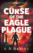 The Curse of the Eagle Plague (en Inglés)