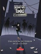 Noche de Terror en la Ciudad (in Spanish)