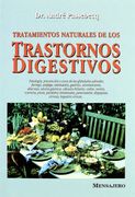 Tratamientos Naturales de los Trastornos Digestivos