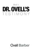 Dr. Ovell's Testimony: Book 1