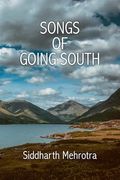 Songs of Going South (en Inglés)