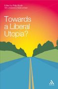 towards a liberal utopia? (en Inglés)