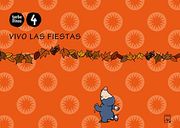 Cuaderno Vivo las fiestas 4 años. Torbellinos