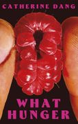 What Hunger (en Inglés)