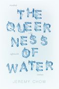 The Queerness of Water: Troubled Ecologies in the Eighteenth Century (Under the Sign of Nature: Explorations in Environmental Humanities) 