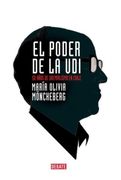 El Poder de la udi - Maria Olivia Monckeberg - Debate