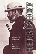 Capt. Nat Herreshoff: The Wizard of Bristol (en Inglés)