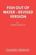 Fish Out of Water - Revised Version (en Inglés)